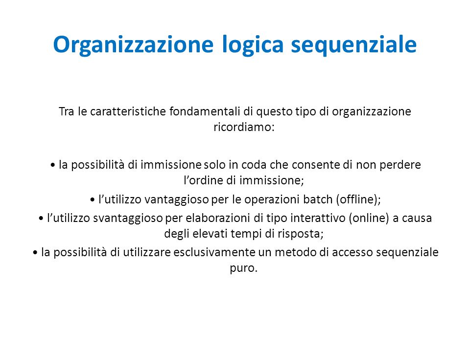 GLI ARCHIVI SEQUENZIALI ppt scaricare